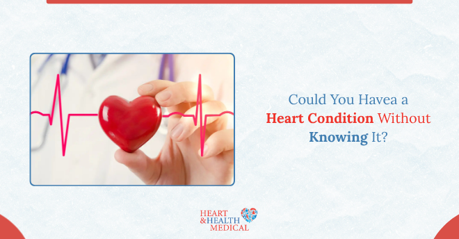 Heart Condition
